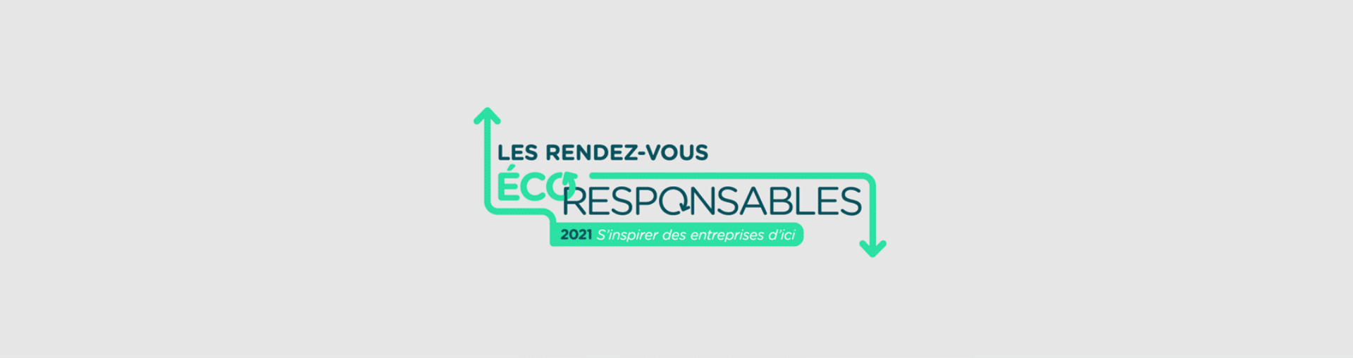 Communiqué de clôture | Retour sur le premier Rendez-vous écoresponsable : 2021 – S’INSPIRER des entreprises d’ici