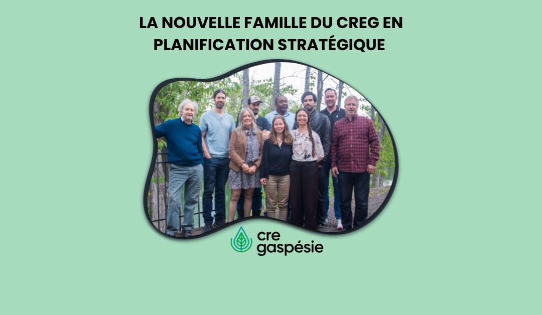 Lac-à-l’épaule – Le CREG travaille sur sa planification stratégique